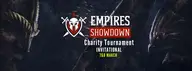 Empires Showdown: Invitational (Charity Tournament)